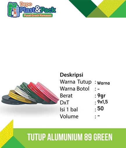 [BTLPLST0287] Tutup Alumunium 89 Green